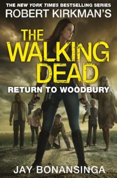 the walking dead: return to woodbury-9781447275800
