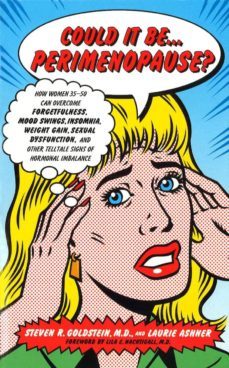 could it be the perimenopause? (ebook)-laurie ashner-steven r goldstein-9781448116300