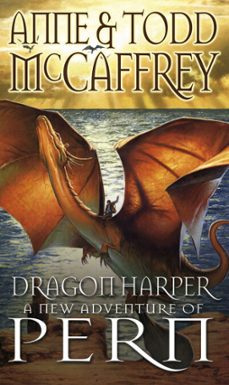 dragon harper (ebook)-anne mccaffrey-todd mccaffrey-9781448127900