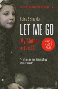 let me go (ebook)-helga schneider-9781448180400