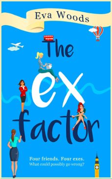 the ex factor (ebook)-eva woods-9781474046800