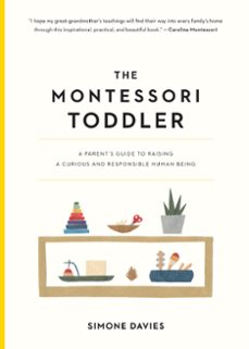 the montessori toddler (ebook)-simone davies-9781523507900