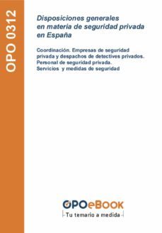 disposiciones generales en materia de seguridad privada en españa (ebook)-9781524314200