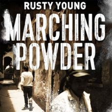 marching powder (audiolibro)-rusty young-9781529002300