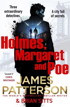 holmes, margaret and poe-james patterson-9781529136500