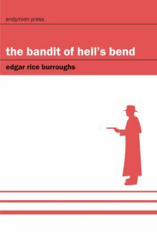 the bandit of hell's bend (ebook)-edgar rice burroughs-9781531297800