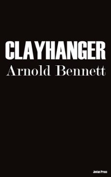 clayhanger (ebook)-arnold bennett-9781537821900