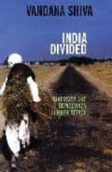 india divided: diversity and democracy under attack-vandana shiva-9781583225400