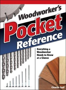 woodworker's pocket reference (ebook)-charles self-9781607650300
