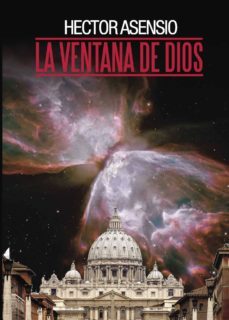 la ventana de dios (ebook)-hector asensio-9781629340500