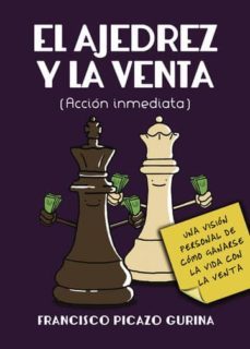 el ajedrez y la venta (ebook)-francisco picazo gurina-9781635035100