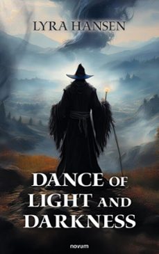 dance of light and darkness (ebook)-lyra hansen-9781642688900