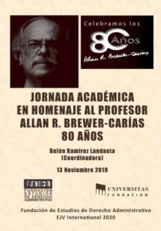 jornada academica en homenaje al profesor allan r. brewer-carias 80 años-belen ramirez landaeta-9781649215000