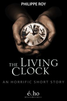 the living clock (ebook)-9781667483900