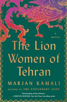 the lion women of tehran (ebook)-marjan kamali-9781668036600
