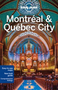montreal & quebec city 2015 (4th ed.) (city guides)-9781743215500