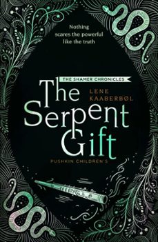 the serpent gift: book 3 (ebook)-lene kaaberbol-9781782692300