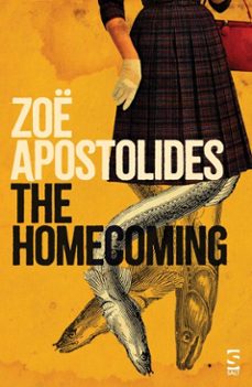 the homecoming (ebook)-zoë apostolides-9781784633400