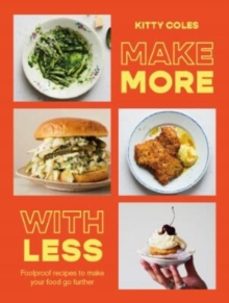 make more with less-kitty coles-9781784887100