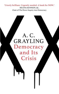 democracy and its crisis (ebook)-a. c. grayling-9781786072900