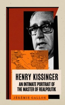 henry kissinger-jeremie gallon-9781805224600