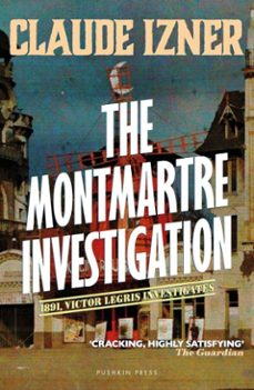 death in montmartre (ebook)-claude izner-9781805335900