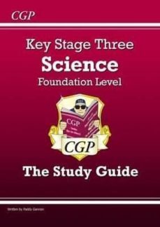 ks3 science study guide - foundation - revision guide - levels 3-6-9781841462400