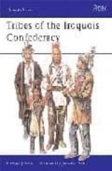 tribes of the iroquois confederacy-michael johnson-9781841764900