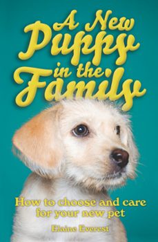 a new puppy in the family (ebook)-elaine everest-9781848033900