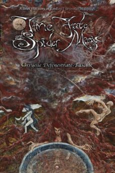 time, fate and spider magic-9781905297900