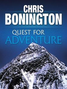 quest for adventure (ebook)-chris bonington-9781911342700