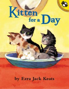 kitten for a day (ebook)-ezra jack keats-9781984836700