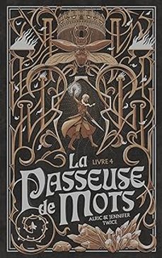 la passeuse de mots. vol. 4. les larmes du saule-alric twice-9782017195900