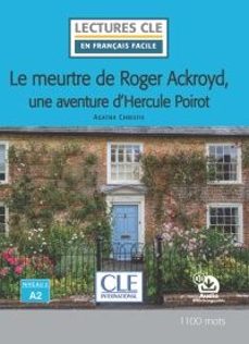 le meurtre de roger ackroyd, une aventure d hercule poirot - niveau 2/a2 - livre + audio télechargeable (lectures cle en      français facile)-nicolas gerrier-agatha christie-9782090395600