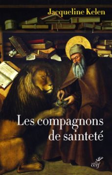 les compagnons de saintete - amis de dieu et des animaux (ebook)-jacqueline kelen-9782204132800