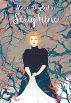 les filles du siècle: seraphine-9782211311700