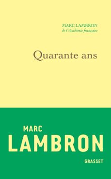 quarante ans (ebook)-marc lambron-9782246863700