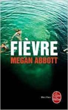 fievre synergie gf-megan abbott-9782253086000