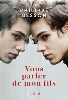 vous parler de mon fils-philippe besson-9782260056300