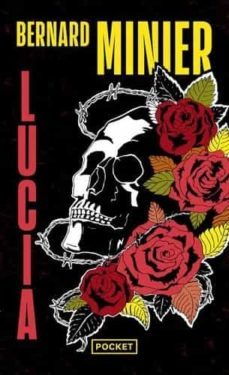 lucia vol. 1-bernard minier-9782266332200