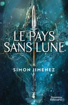 le pays sans lune (ebook)-simon jimenez-9782290367100