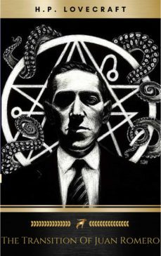 the transition of juan romero (ebook)-h.p. lovecraft-9782291001300