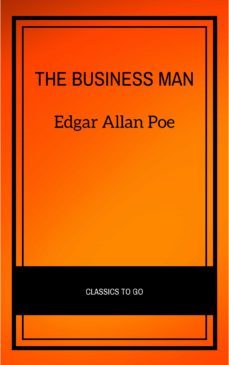the business man (ebook)-edgar allan poe-9782291007500