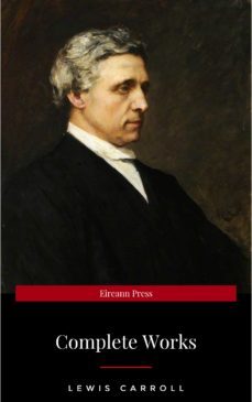 the complete works (collector's library omnibus editions) (ebook)-lewis carroll-9782291010500