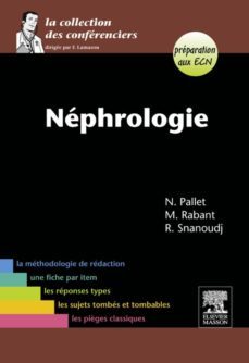 néphrologie-nicolas pallet-marion rabant-renaud snanoudj-9782294720000