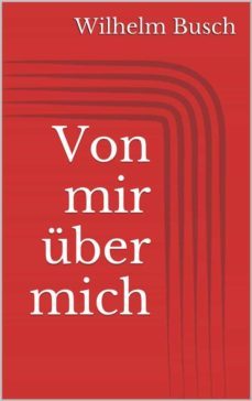 von mir uber mich (ebook)-wilhelm busch-9782322170500