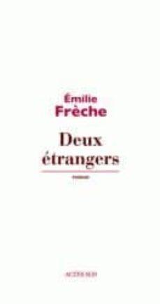 deux etrangers(prix orange)-emilie freche-9782330014100