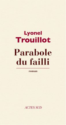 parabole du failli (ebook)-lyonel trouillot-9782330024000