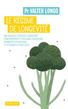 le regime de longevite (ebook)-valter longo-9782330104900