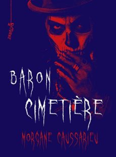 baron cimetière (ebook)-morgane caussarieu-9782330218300